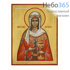  Варвара, великомученица. Икона писаная (Гл) 6х8х1,7, золотой  фон,  без ковчега, фото 1 