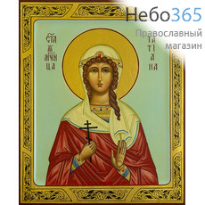  Татиана, мученица. Икона писаная 17х21х2, цветной фон, золотой нимб, с ковчегом (Шун), фото 1 