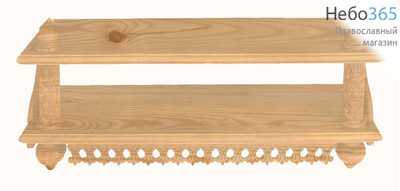  Полка для икон деревянная прямая, 2-ярусная, резная, в ассортименте, 18111 Цвет: сосна (№2), фото 1 
